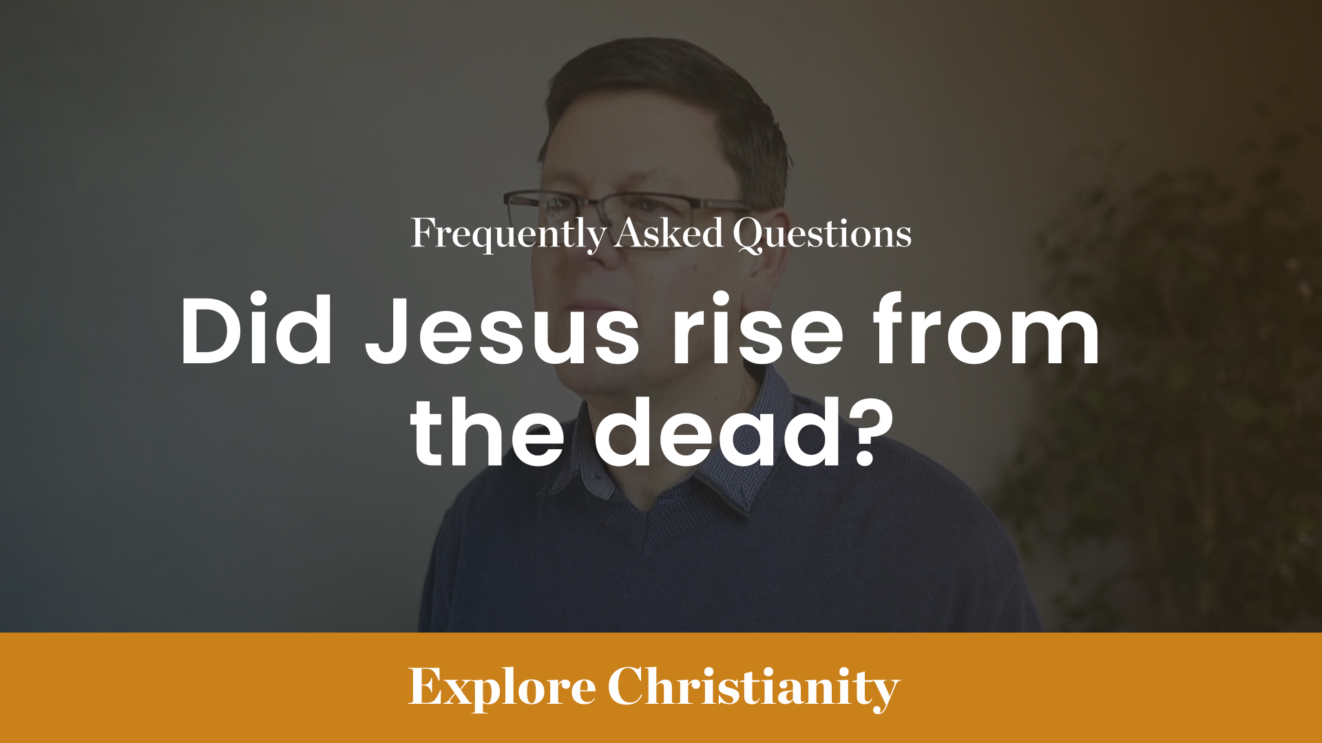 Did Jesus Rise from the Dead?